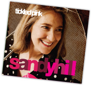 Debut Album Tickled Pink by Sandy Hill